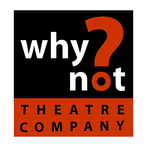 Why Not Theatre